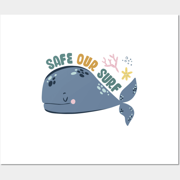 Safe our Surf quote with cute sea animal whale, starfish, coral and shell Wall Art by jodotodesign